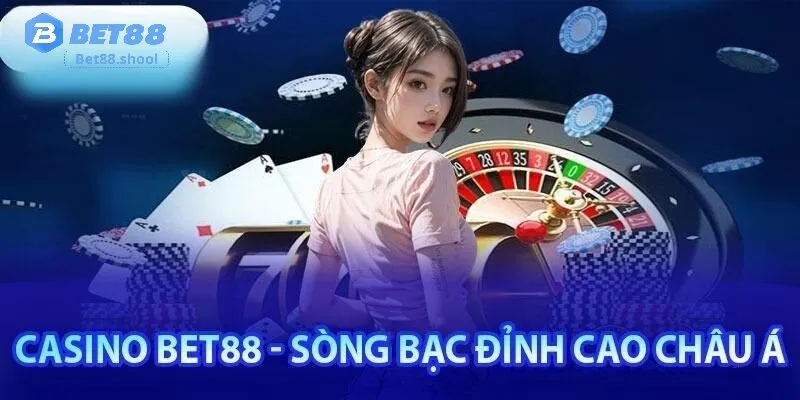 Vì sao Casino trực tuyến Bet88 trở thành lựa chọn hàng đầu của người chơi?